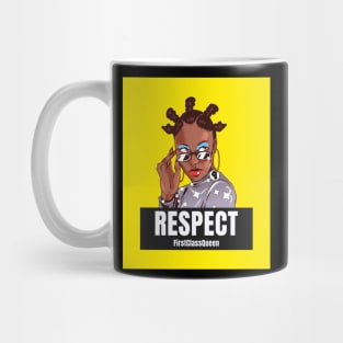 Respect FirstClassQueen Mug